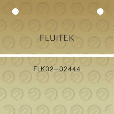 fluitek-flk02-02444