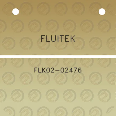 fluitek-flk02-02476