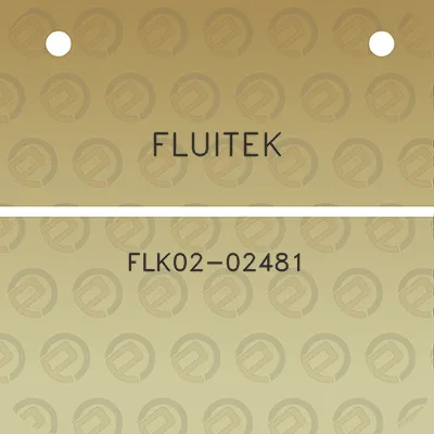 fluitek-flk02-02481