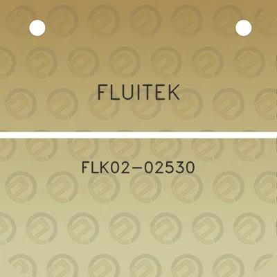 fluitek-flk02-02530