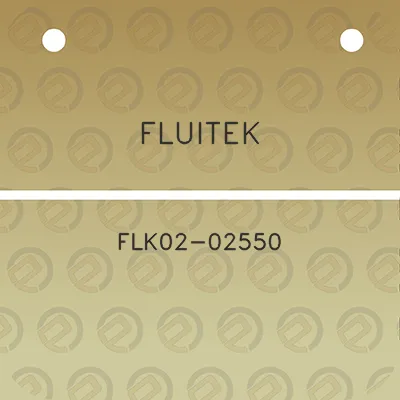 fluitek-flk02-02550