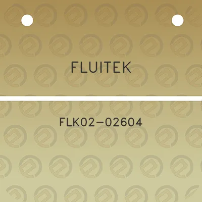 fluitek-flk02-02604