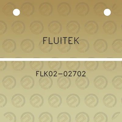 fluitek-flk02-02702