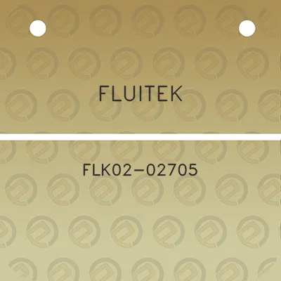 fluitek-flk02-02705