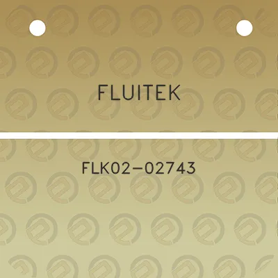 fluitek-flk02-02743