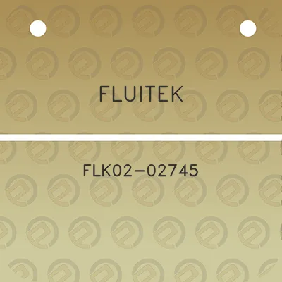 fluitek-flk02-02745