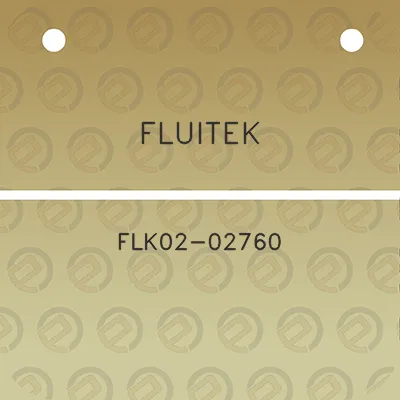 fluitek-flk02-02760