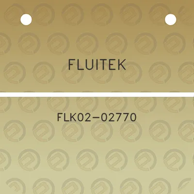 fluitek-flk02-02770