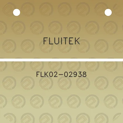 fluitek-flk02-02938