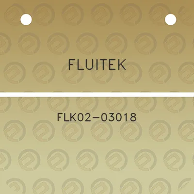 fluitek-flk02-03018