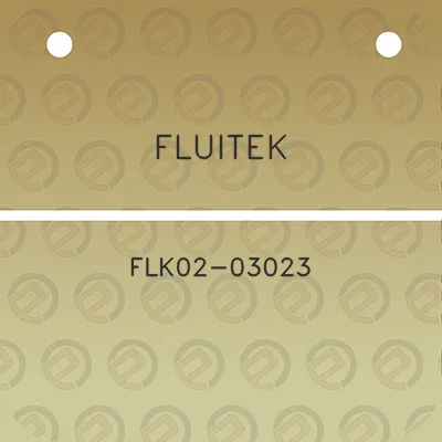 fluitek-flk02-03023