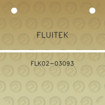 fluitek-flk02-03093