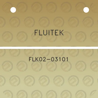 fluitek-flk02-03101