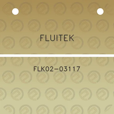 fluitek-flk02-03117