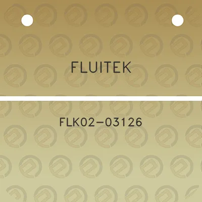 fluitek-flk02-03126