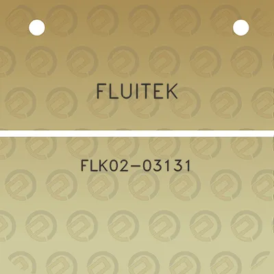 fluitek-flk02-03131