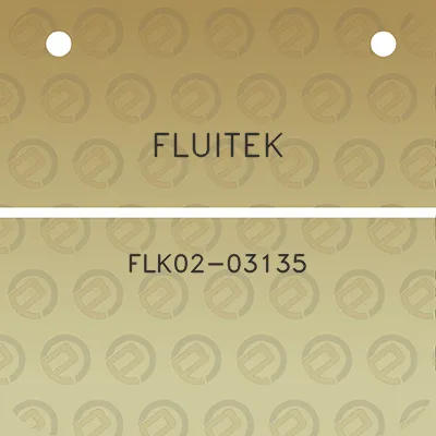 fluitek-flk02-03135