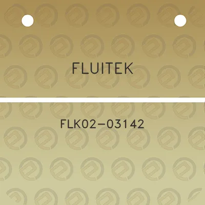 fluitek-flk02-03142