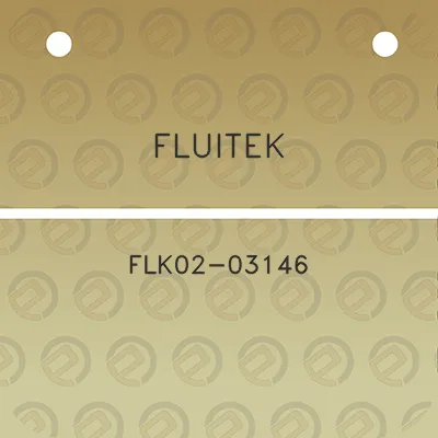 fluitek-flk02-03146