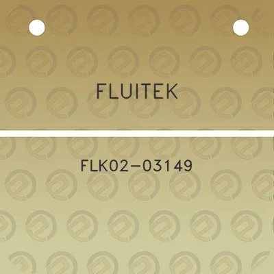 fluitek-flk02-03149