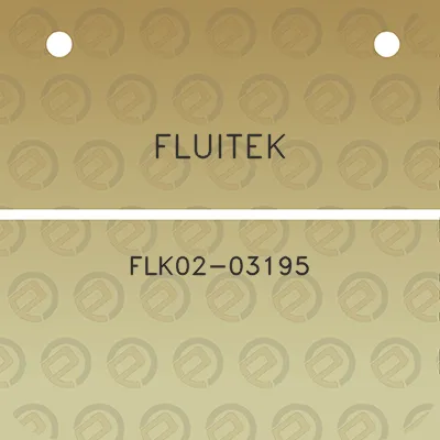 fluitek-flk02-03195