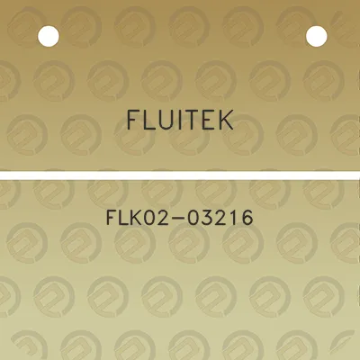 fluitek-flk02-03216