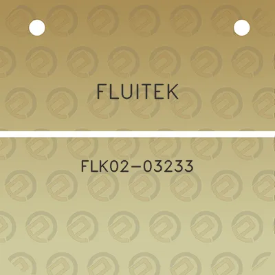 fluitek-flk02-03233