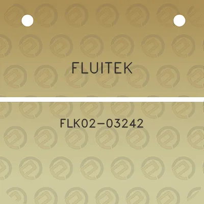 fluitek-flk02-03242