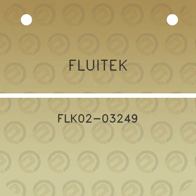 fluitek-flk02-03249