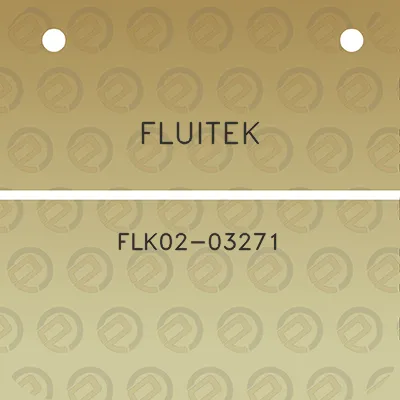 fluitek-flk02-03271