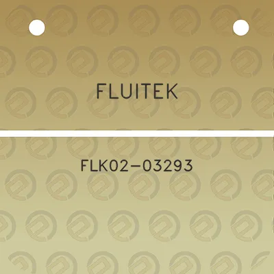 fluitek-flk02-03293