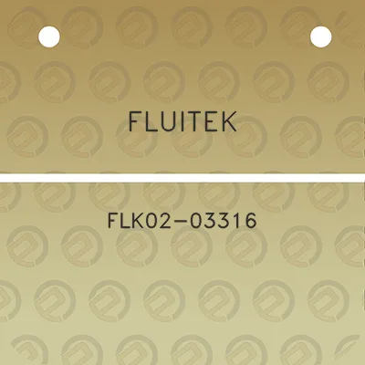 fluitek-flk02-03316