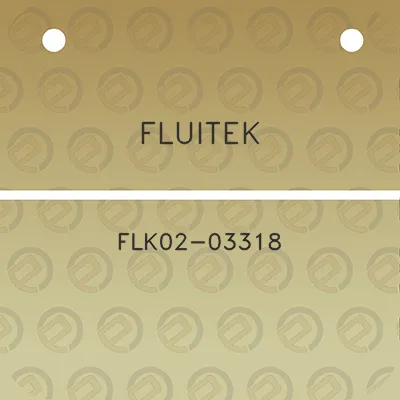 fluitek-flk02-03318