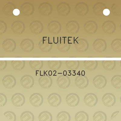 fluitek-flk02-03340