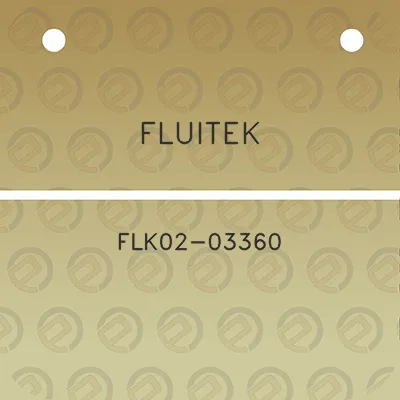 fluitek-flk02-03360