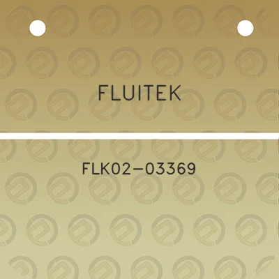 fluitek-flk02-03369