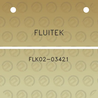 fluitek-flk02-03421