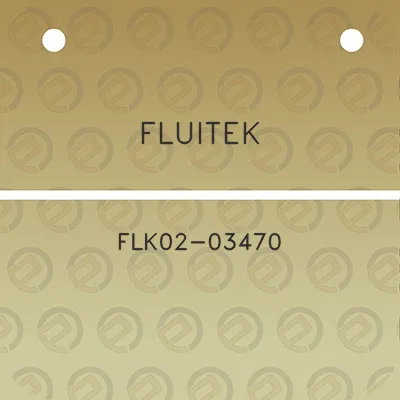 fluitek-flk02-03470