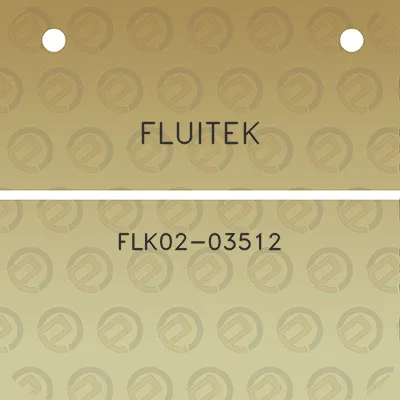 fluitek-flk02-03512