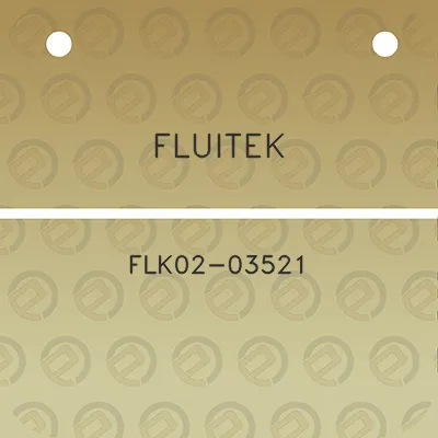 fluitek-flk02-03521