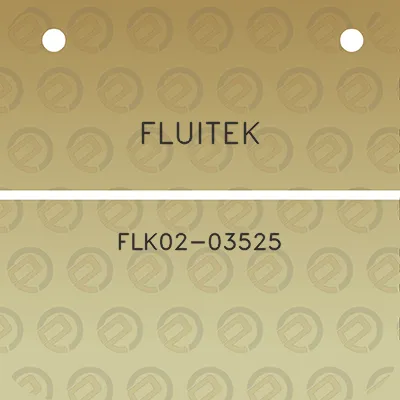 fluitek-flk02-03525