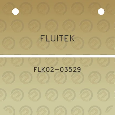 fluitek-flk02-03529