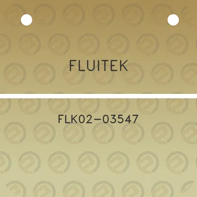 fluitek-flk02-03547