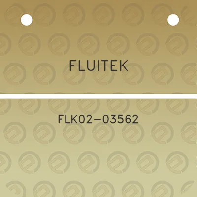 fluitek-flk02-03562