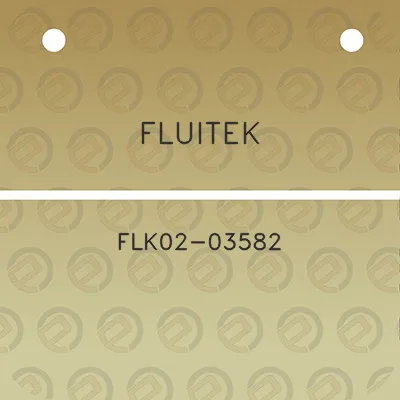 fluitek-flk02-03582