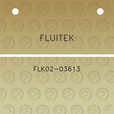 fluitek-flk02-03613