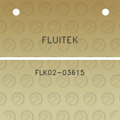 fluitek-flk02-03615