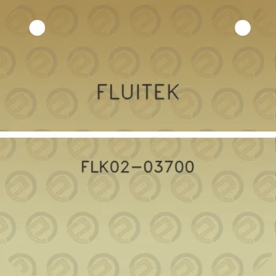 fluitek-flk02-03700