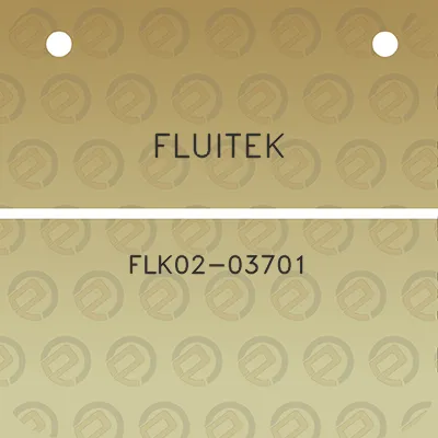 fluitek-flk02-03701