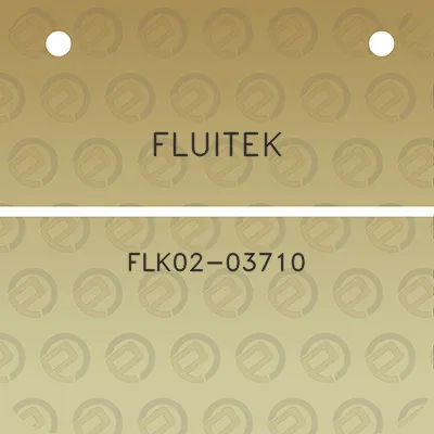 fluitek-flk02-03710